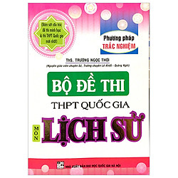Bộ Đề Thi Thpt Quốc Gia Môn Lịch Sử (Trắc Nghiệm)
