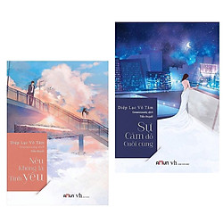 Combo Tiểu Thuyết Lãng Mạn Cực Hay: Nếu Không Là Tình Yêu (Tái Bản 2019) + Sự Cám Dỗ Cuối