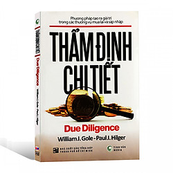 Thẩm Định Chi Tiết –  Due Diligence ( Phương Pháp Tạo Ra Giá Trị Trong Các Thương Vụ Mua