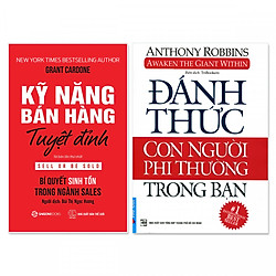 Combo 2 cuốn: Kỹ Năng Bán Hàng Tuyệt Đỉnh, Đánh Thức Con Người Phi Thường Trong Bạn