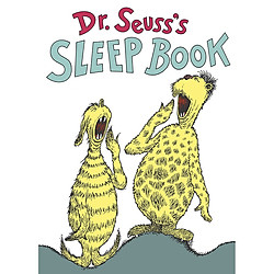 Dr. Seuss’s Sleep Book