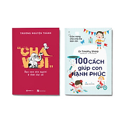 Bộ: Dạy con nên người ở thời đại số – Cẩm Nang Cho Cha Mẹ Bận Rộn – 100 Cách Giúp Con Hạn
