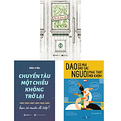 Bộ: Tôi Đi Tìm Tôi – Chuyến Tàu Một Chiều Không Trở Lại – Dao Có Mài Dao Sắc, Người Phải