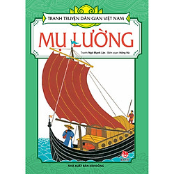 Tranh Truyện Dân Gian Việt Nam – Mụ Lường (Tái Bản 2018)