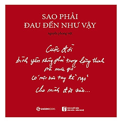 Sao Phải Đau Đến Như Vậy