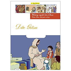 Những Người Tìm Chúa – Quyển 1: Đức Giêsu