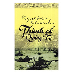 Người Lính Thành Cổ Quảng Trị