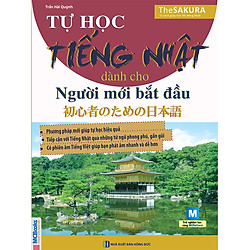 Tự Học Tiếng Nhật Dành Cho Người Mới Bắt Đầu ( tải APP MCBOOKS để trải nghiệm hệ sinh thá