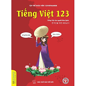 Nơi bán Tiếng Việt 123 (Dành cho Người Hàn Quốc) - Giá Từ -1đ