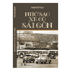 Sách Nhớ Sao Xe Cộ Sài Gòn