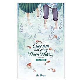 Sách Cuộc Hẹn Nơi Cổng Thiên Đường