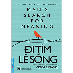 Sách Đi Tìm Lẽ Sống (Tái Bản)