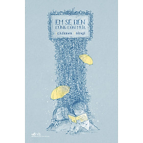 Sách Em Sẽ Đến Cùng Cơn Mưa (Tái bản)