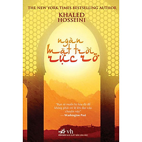 Sách Ngàn Mặt Trời Rực Rỡ (Tái Bản 2014)