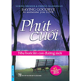 Sách Phút Cuối - Nhẹ Bước Lên Con Đường Mới