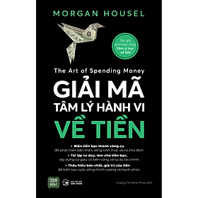 Sách Giải Mã Tâm Lý Hành Vi Về Tiền