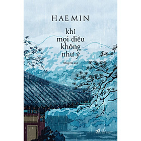 Sách Khi Mọi Điều Không Như Ý