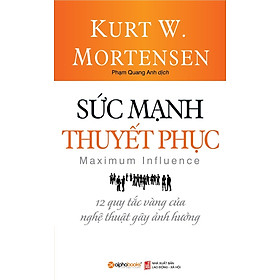 Sách Sức Mạnh Thuyết Phục (Tái Bản)