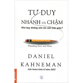 Sách Tư Duy Nhanh Và Chậm