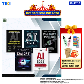 Combo 5 cuốn: Chat GPT + Chat GPT Thực Chiến + AI 5.0 + The AI Edge + AI Công Cụ Nâng Cao Hiệu Suất Công Việc