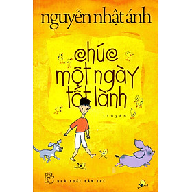 Chúc Một Ngày Tốt Lành