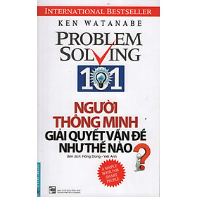 Download sách Người Thông Minh Giải Quyết Vấn Đề Như Thế Nào? (Tái Bản 2016)