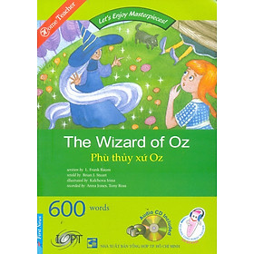 Download sách The Wizard of Oz - Văn Học Kinh Điển Dành Cho Thiếu Nhi (Bản Mới 2013)