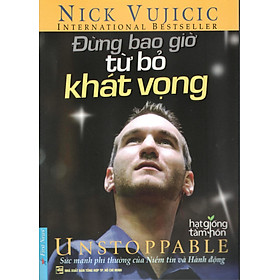 Sách Đừng Bao Giờ Từ Bỏ Khát Vọng