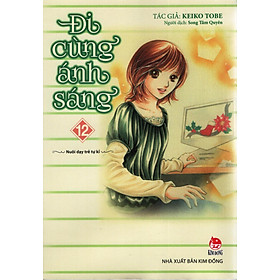 Download sách Đi Cùng Ánh Sáng - Tập 12