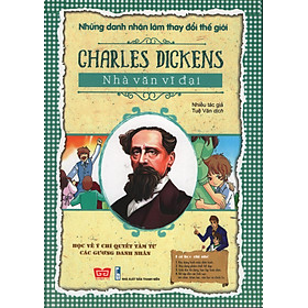 Download sách Charles Dickens - Nhà Văn Vĩ Đại