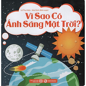 Download sách Vì Sao Có Ánh Sáng Mặt Trời