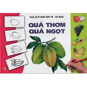 Bé tập tô màu - Quả thơm quả ngọt