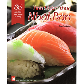 Nơi bán Tinh Tế Ẩm Thực Nhật Bản - Giá Từ -1đ