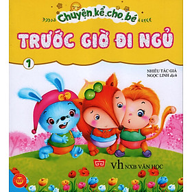 Hình ảnh Chuyện Kể Cho Bé Trước Giờ Đi Ngủ (Tập 1)