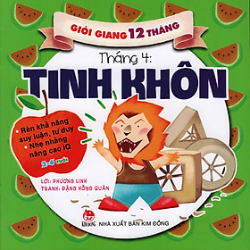 Nơi bán Giỏi Giang 12 Tháng - Tháng Tư - Tinh Khôn - Giá Từ -1đ