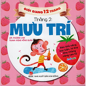 Giỏi Giang 12 Tháng - Tháng Hai - Mưu Trí