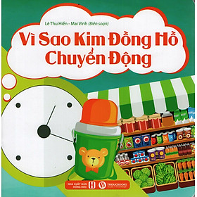 Vì Sao Kim Đồng Hồ Chuyển Động