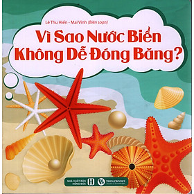 Download sách Vì Sao Nước Biển Không Dễ Đóng Băng? 