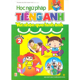 Học Ngữ Pháp Tiếng Anh Vui Nhộn Qua Hình - Quyển 2