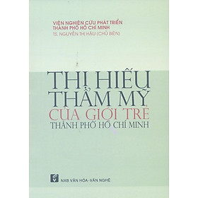 Thị Hiếu Thẩm Mỹ Của Giới Trẻ Thành Phố Hồ Chí Minh