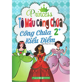 Download sách Tô Màu Công Chúa - Công Chúa Kiều Diễm