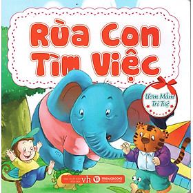 Ươm Mầm Trí Tuệ - Rùa Con Tìm Việc