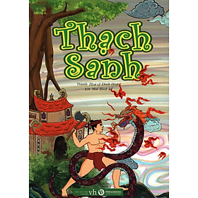 Cổ Tích Việt Nam – Thạch Sanh