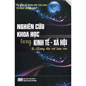 Nơi bán Nghiên Cứu Khoa Học Trong Kinh Tế - Xã Hội Và Hướng Dẫn Viết Luận Văn - Giá Từ -1đ