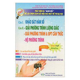 Download sách Phát Hiện Ra Manh Mối Để Lựa Chọn Cách Giải Hiệu Quả Nhất Đề Thi Đại Học (Tập 1)