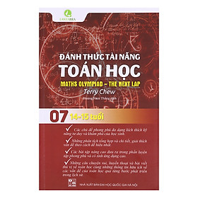 Nơi bán  Đánh Thức Tài Năng Toán Học - Tập 7 (14-15 Tuổi) - Giá Từ -1đ