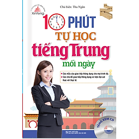 Download sách Xinfeng - 10 Phút Tự Học Tiếng Trung Mỗi Ngày (Bản Màu - Kèm CD)