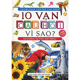 10 Vạn Câu Hỏi Vì Sao