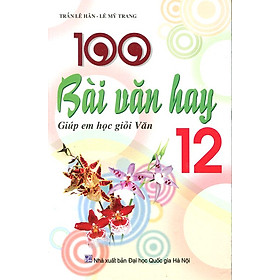 100 Bài Văn Hay 12