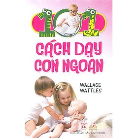 101 Cách Dạy Con Ngoan